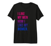 I Like My Men How I Like My Women Bisexual Pride Bi Pride Camiseta Premium