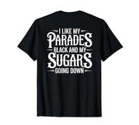 I Like My Parades Black and My Sugars Going Down EMO Goth Camiseta