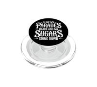 I Like My Parades Black and My Sugars Going Down EMO Goth PopSockets PopGrip para MagSafe