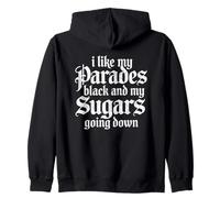 I Like My Parades Black and My Sugars Going Down EMO Goth Sudadera con Capucha