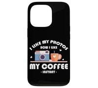 I LIKE MY PHOTOS HOW I LIKE MY COFFEE INSTANT Carcasa para iPhone 13 Pro