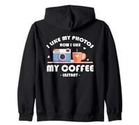 I LIKE MY PHOTOS HOW I LIKE MY COFFEE INSTANT Sudadera con Capucha