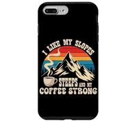 I Like my Slopes steep and my Coffee Strong Carcasa para iPhone 7 Plus/8 Plus
