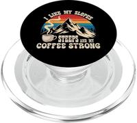 I Like my Slopes steep and my Coffee Strong PopSockets PopGrip para MagSafe