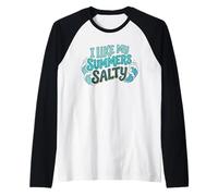 I Like My Summers Salty Beach Lover Ocean Cute Vacation Camiseta Manga Raglan