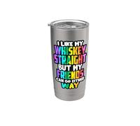 I Like My Whiskey Straight Funny LGBTQI Beber Mujeres Hombres Vaso térmico de acero inoxidable de doble pared