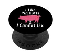 I Like Pig Butts & I Can't Lie Funny BBQ Grilling Cerdo Butt PopSockets PopGrip Adhesivo