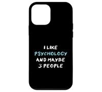 I Like Psychology and Maybe 3 People Psicología Refranes Carcasa para iPhone 12 Mini