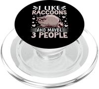 I Like Raccoons and Maybe 3 People PopSockets PopGrip para MagSafe