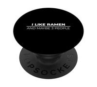I Like Ramen and Maybe Three People PopSockets PopGrip Adhesivo