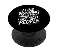 I Like Running More Than I Like Most People - PopSockets PopGrip Adhesivo