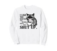 I Like The Sound You Make Funny Cat Diciendo Meme Café Gatos Sudadera