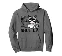 I Like The Sound You Make Funny Cat Diciendo Meme Café Gatos Sudadera con Capucha
