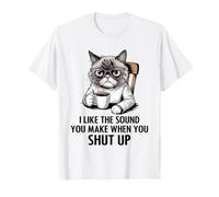 I Like The Sound You Make When You Shut Up Funny Cat Coffee Camiseta