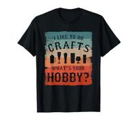 I Like To Do Crafts ¿Cuál es tu afición Elaborar Cerveza Artesanal Camiseta