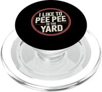 I Like To Pee Pee In The Yard Dad Father Backyard Joke - PopSockets PopGrip para MagSafe