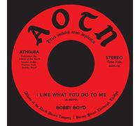 I Like What You Do To Me [7" VINYL] [Vinilo]
