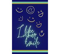 I like your smile: Gift Notebook Journal | emotions and feelings | size 6x9 inch | indigo mat cover | 130 lined pages | white paper (I like... L130)