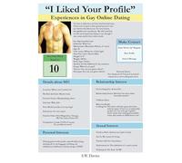 I Liked Your Profile - Experiences in Gay Online Dating: (Remastered Edition)