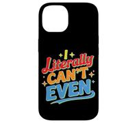 I Literally Can't Even Math Algebra Teacher Student - Carcasa para iPhone 14