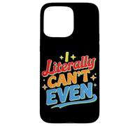 I Literally Can't Even Math Algebra Teacher Student - Carcasa para iPhone 15 Pro MAX