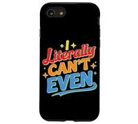 I Literally Can't Even Math Algebra Teacher Student - Carcasa para iPhone SE (2020) / 7/8