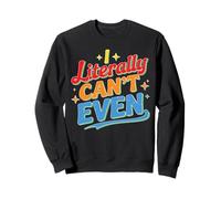 I Literally Can't Even Math Algebra Teacher Student - Sudadera