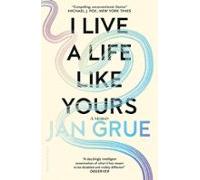 I Live A Life Like Yours (ebook)
