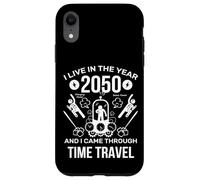 I Live in The Year 2050 and I Came Through Time Travel Funny Carcasa para iPhone XR