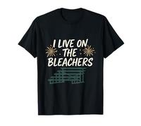 I Live On The Bleachers Funny Sports Mom Dad Novedad Camiseta