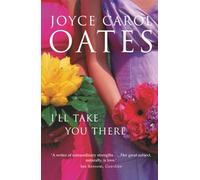 I’LL TAKE YOU THERE: A Gripping Historical Novel of Love and Identity in the Turbulent 1960s