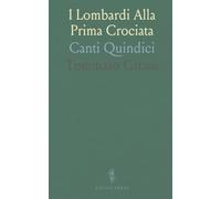 I Lombardi Alla Prima Crociata: Canti Quindici