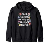 I Lost My Mind I'm Pretty Sure The Kids Took It |- Sudadera con Capucha