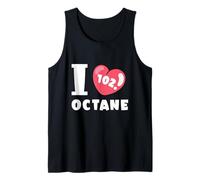 I Love 102 Octane Fuel Derby Car Parts Lover Sintonizador mecánico Camiseta sin Mangas