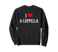 I Love A Cappella I Heart A Cappella Cantar Song Lover Sudadera