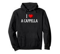 I Love A Cappella I Heart A Cappella Cantar Song Lover Sudadera con Capucha