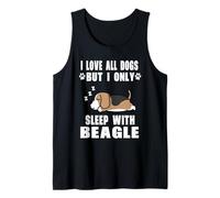 I Love All Dogs But I Only Sleep with Beagle Dog Puppy Lover Camiseta sin Mangas