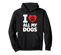 I Love All My Dogs Dueño de Perros adorables Sudadera con Capucha