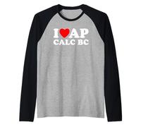 I Love AP Calc BC I Corazón AP Calc BC Divertido AP Cálculo BC Camiseta Manga Raglan