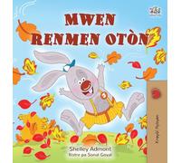 I Love Autumn (Haitian Creole Book for Kids) (Haitian Creole Collection)