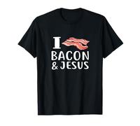 I Love Bacon & Jesus Camiseta para Christian Foodie Love Camiseta