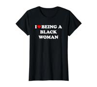 I Love Being A Black Woman Camiseta gráfica económica, Mujer, Negro, XL