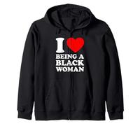 I Love Being A Black Woman Sudadera con Capucha