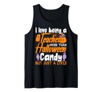 I Love Being A Teacher More Than Halloween Candy Costume Camiseta sin Mangas