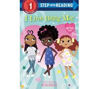 I Love Being Me! (Step into Reading)