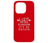 I Love Being Random It's So Potato Carcasa para iPhone 15 Pro