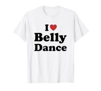I Love Belly Dance Camiseta