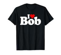 I Love Bob I Heart Robert Nombre EN UNA tee Camiseta