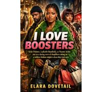 I LOVE BOOSTERS: Keke Palmer, LaKeith Stanfield, and Naomi Ackie star as a daring crew of shoplifters taking on a ruthless fashion empire in Boots Riley’s bold satire