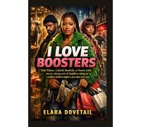 I LOVE BOOSTERS: Keke Palmer, LaKeith Stanfield, and Naomi Ackie star as a daring crew of shoplifters taking on a ruthless fashion empire in Boots Riley’s bold satire